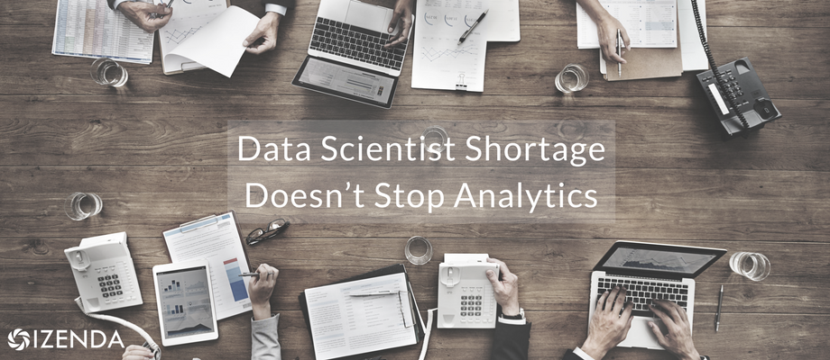 Data scientist shortage doesn't stop analytics