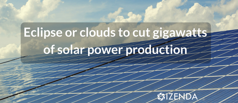 Eclipse or clouds on Aug. 21 will cut gigawatts of solar power production