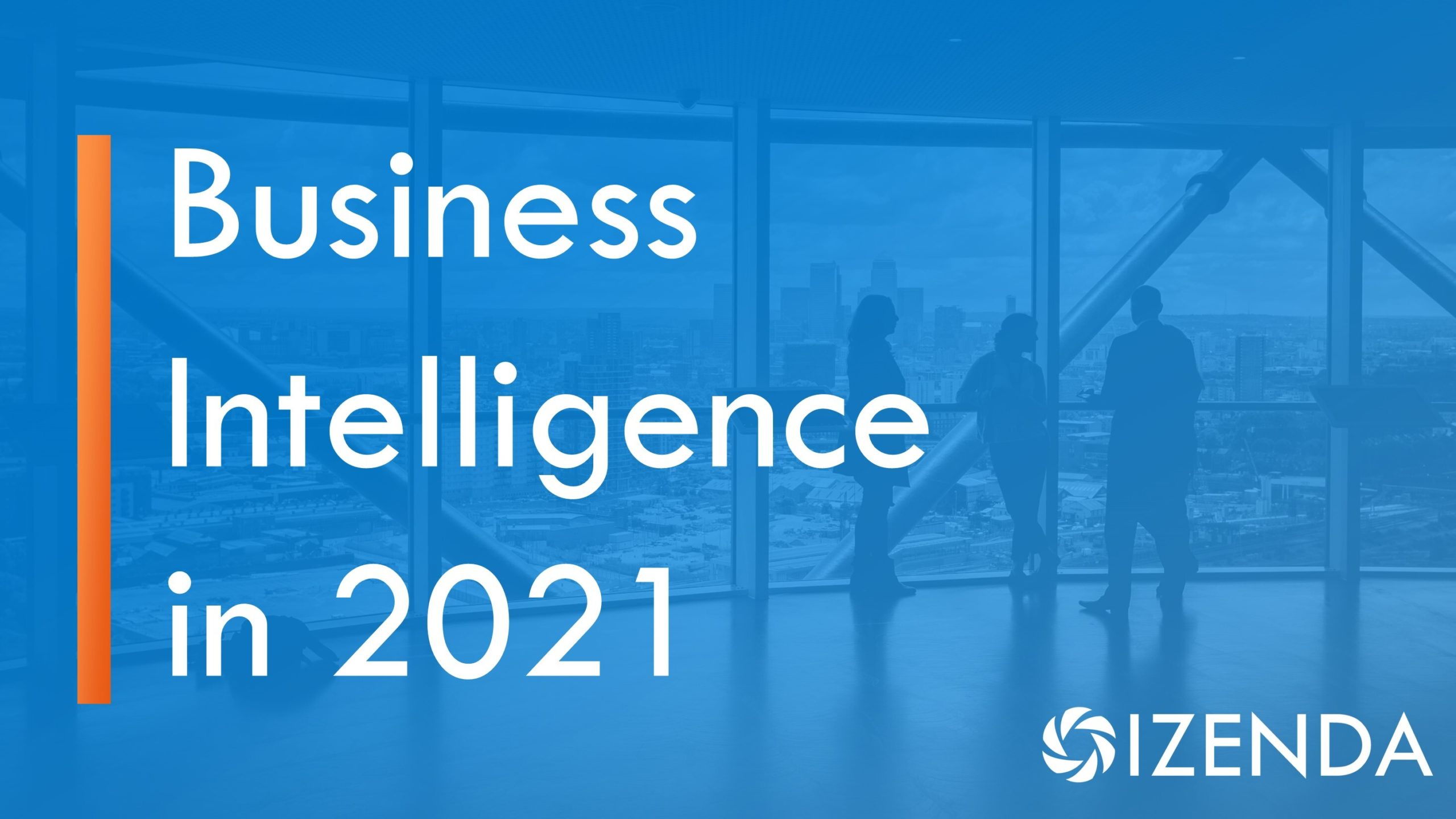 business intelligence in 2021
