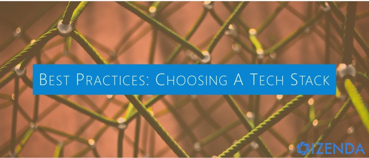 best practices for choosing a technology stack