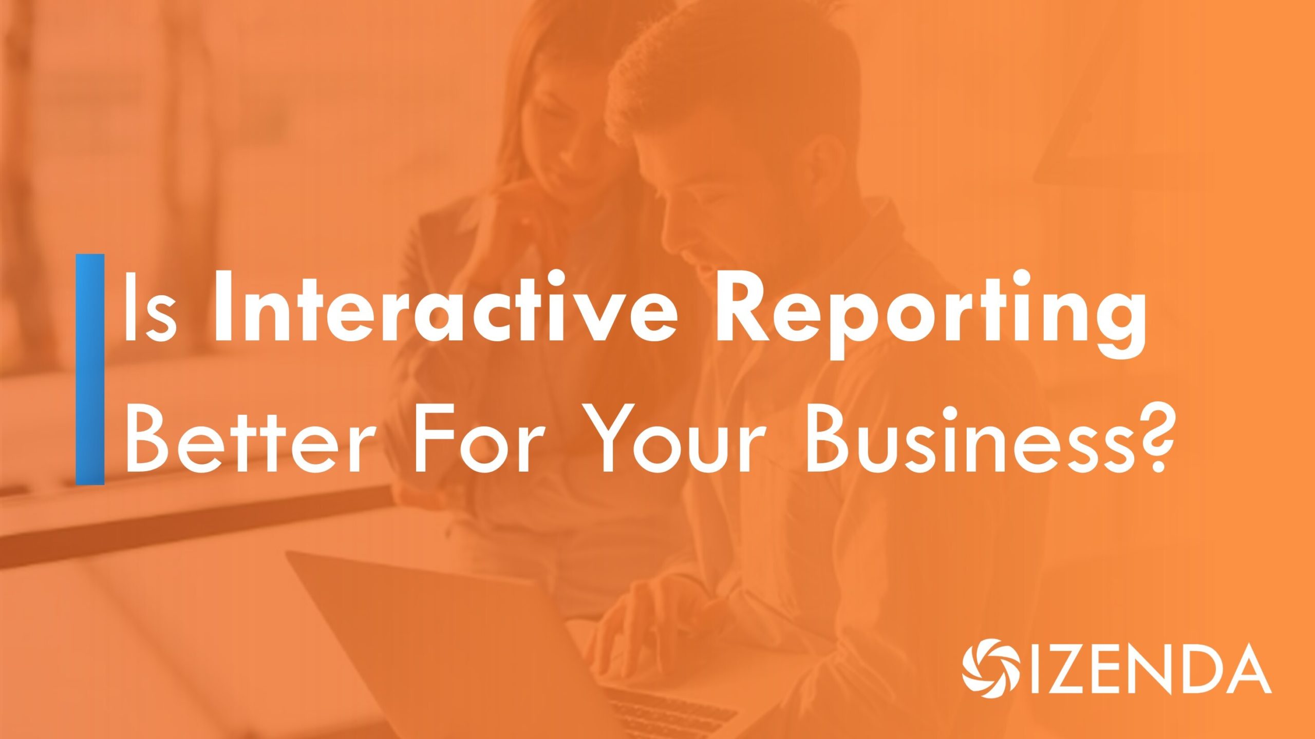 interactive reporting