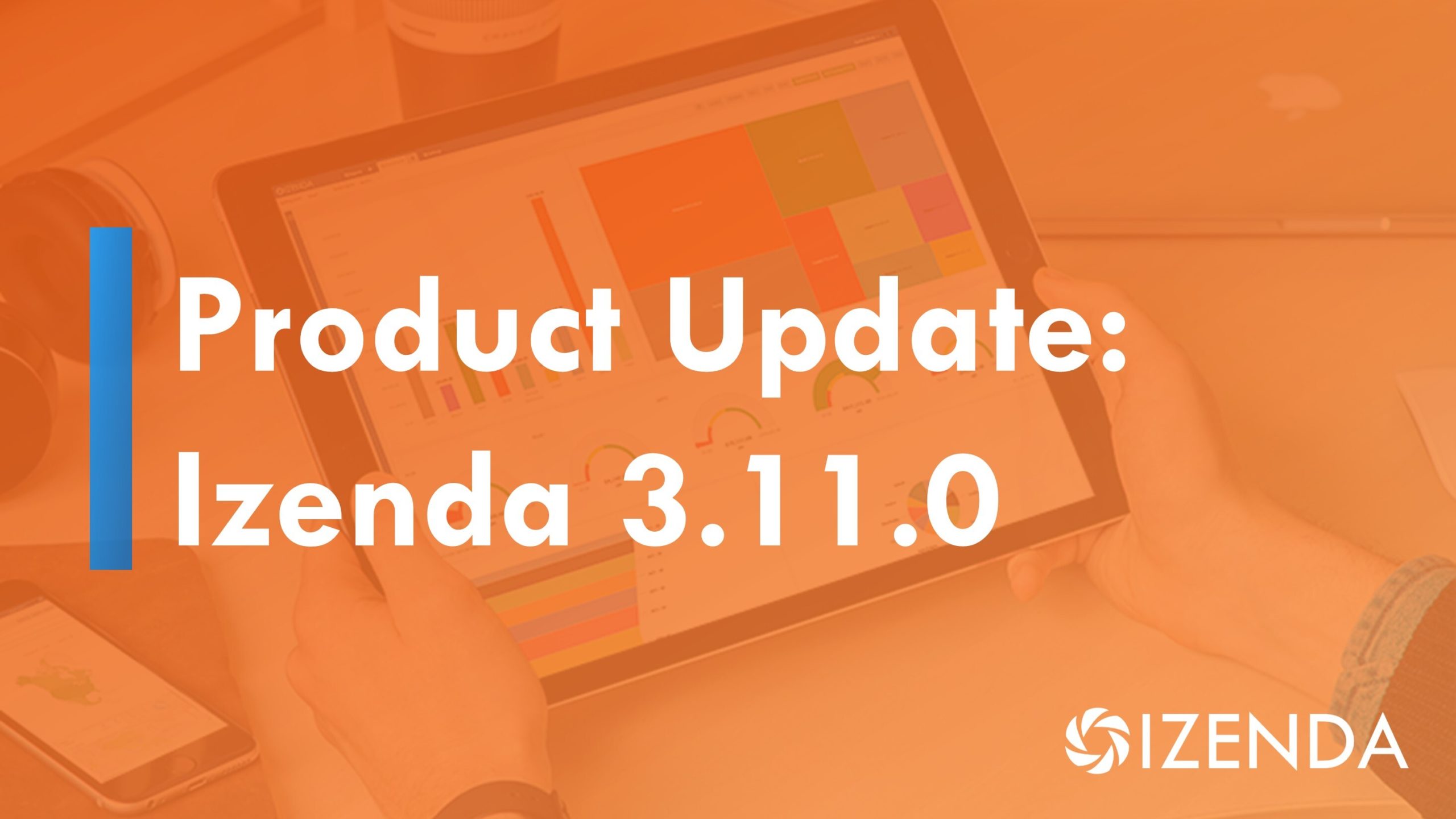 izenda product release 3.11.0