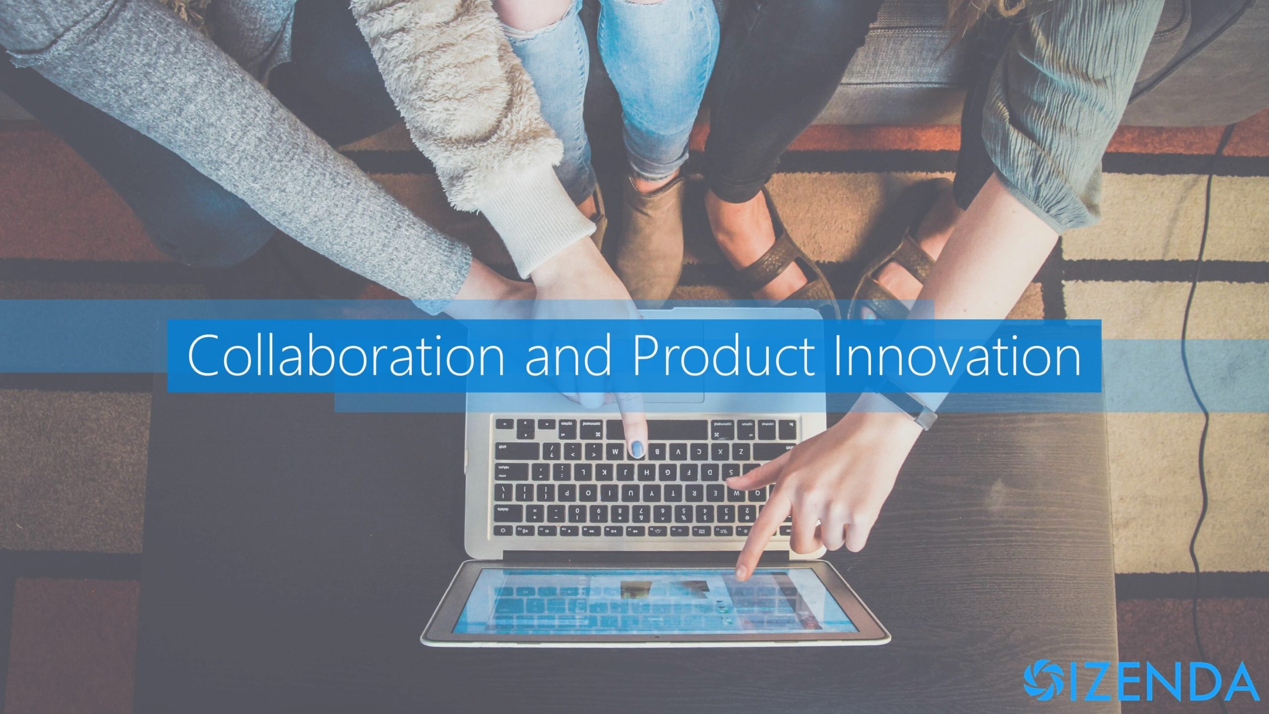 collaboration and product innovation