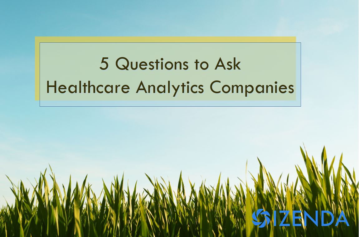 questions to ask healthcare analytics companies