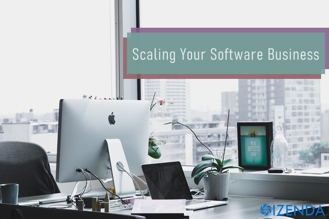 challenges of scaling your software business